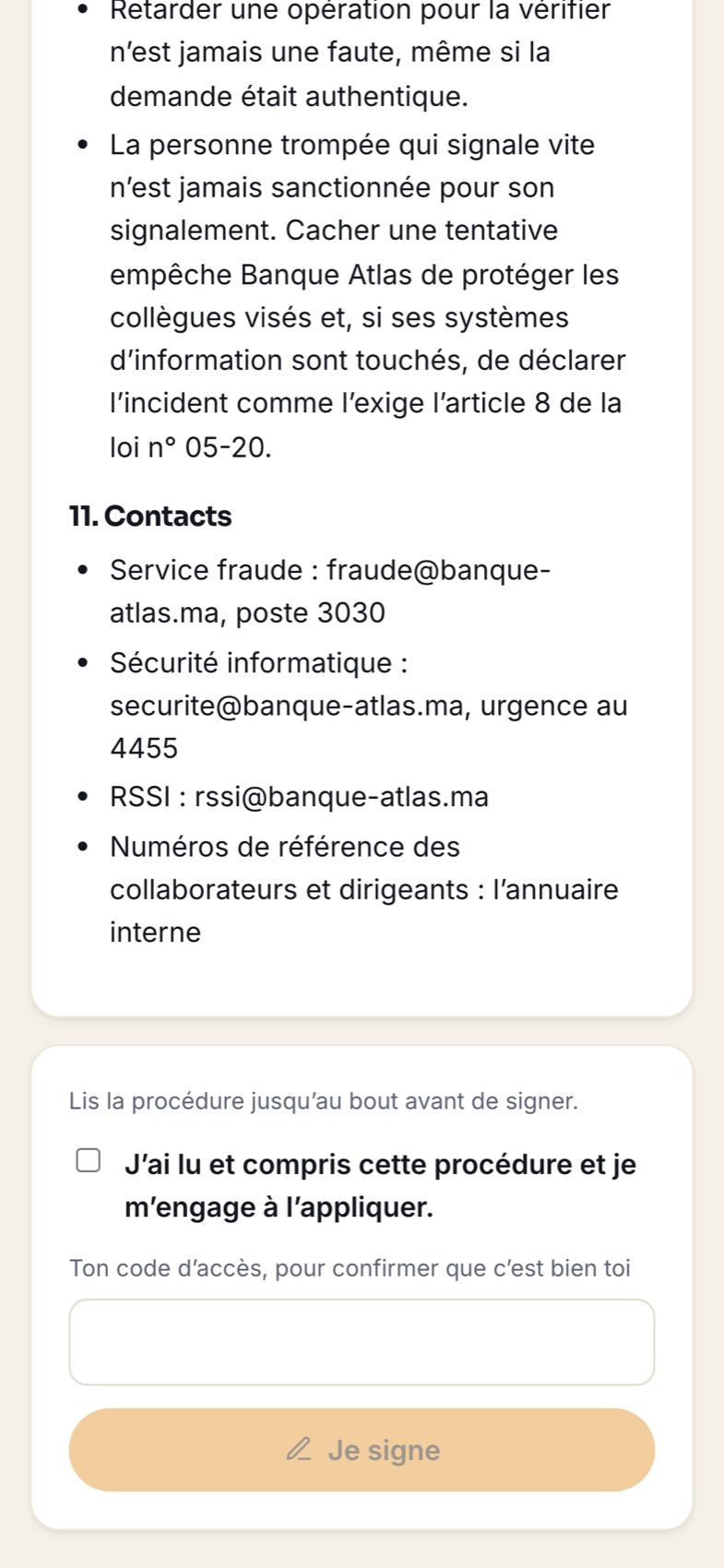 Odeus, rôle garant : Vos procédures, lues et signées.